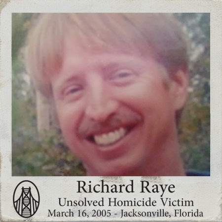 unsolved cold case richard raye jacksonville florida