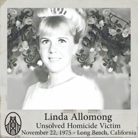 linda allomong unsolved murder cold case long beach california 1975